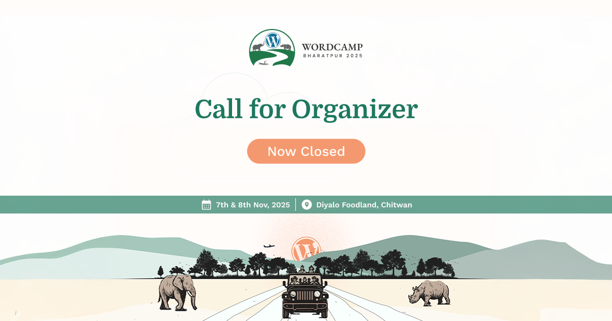 Call for Organizers – Closed